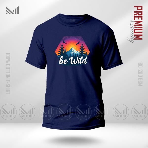 Be Wild Classic T-Shirt – Adventure Inspired Minimal Design | Premium Cotton | Unisex Round Neck | Short Sleeve | Casual Everyday Wear