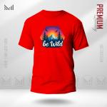Be Wild Classic T-Shirt – Adventure Inspired Minimal Design | Premium Cotton | Unisex Round Neck | Short Sleeve | Casual Everyday Wear