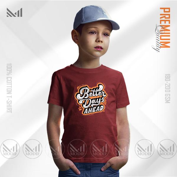 Better Days Ahead Kids Graphic Tee | Premium Cotton | Unisex Round Neck | Short Sleeve