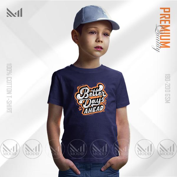 Better Days Ahead Kids Graphic Tee | Premium Cotton | Unisex Round Neck | Short Sleeve