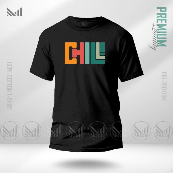 Chill Graphic T-Shirt | Premium Cotton | Unisex Round Neck Short Sleeve