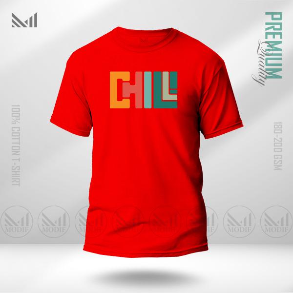 Chill Graphic T-Shirt | Premium Cotton | Unisex Round Neck Short Sleeve